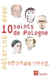 Didier Noblot - Pélerins avec 10 saints de Pologne.