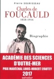 Pierre Sourisseau - Charles de Foucauld (1858-1916) - Biographie.