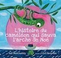 Yaël Molchansky et Orit Bergman - L'histoire du caméléon qui sauva l'arche de Noé.