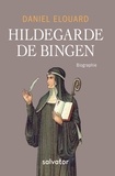 Daniel Elouard - Hildegarde de Bingen.