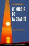 Aelred de Rievaulx - Le miroir de la charité.