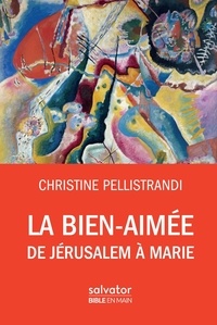 Christine Pellistrandi - Figures féminines de Jérusalem.