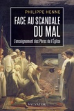 Philippe Henne - Face au scandale du mal.