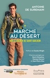 Antoine de Suremain - Marche au désert - Sur le chemin de saint Guilhem.