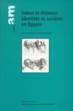 Christian Décobert et  Collectif - Valeurs et distance, identités et sociétés en Egypte.