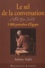 Arlette Tadié - Le Sel De La Conversation. 3000 Proverbes D'Egypte.
