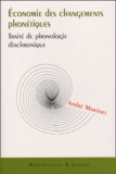 André Martinet - Economie des changements phonétiques - Traité de phonologie diachronique.