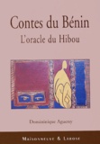 Dominique Aguessy - Contes du Bénin - L'oracle du Hibou.