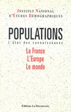 Ined - Populations - L'état des connaissances : La France, L'Europe, Le monde.