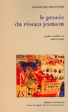 Marcel Péju - Le procès du réseau Jeanson.