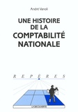 André Vanoli - Une histoire de la comptabilité nationale.