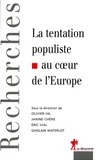 Janine Chêne et Olivier Ihl - La tentation populiste au coeur de l'Europe.