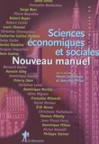 Jean-Paul Piriou et Pascal Combemale - Sciences Economiques Et Sociales Terminales Es. Nouveau Manuel, 3eme Edition.
