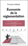 François Lévêque - Economie de la réglementation.