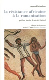 Marcel Bénabou - La résistance africaine à la romanisation.