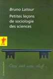 Bruno Latour - Petites leçons de sociologie des sciences.