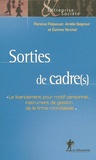 Florence Palpacuer et Amélie Seignour - Sorties de cadre(s) - Le licenciement pour motif personnel, instrument de gestion de la firme mondialisée.