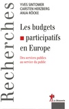 Yves Sintomer et Carsten Herzberg - Les budgets participatifs en Europe - Des services publics au service du public.