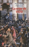 Pierre-Cyrille Hautcoeur - La crise de 1929.