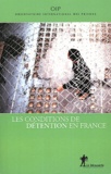  OIP - Les conditions de détention en France - Rapport 2011.