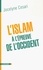 Jocelyne Cesari - L'islam à l'épreuve de l'Occident.