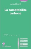 Arnaud Brohé - La comptabilité carbone.