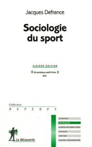 Jacques Defrance - Sociologie du sport.