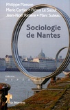 Philippe Masson et Marie Cartier - Sociologie de Nantes.