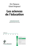 Eric Plaisance et Gérard Vergnaud - Les sciences de l'éducation.