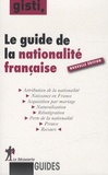  GISTI - Le guide de la nationalité française.