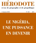 Marc-Antoine Pérouse de Montclos - Hérodote N° 159, 4e trimestre 2015 : Géopolitique du Nigeria.