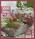 Noémie Vialard - Jardins en pots, jardinières et conteneurs.