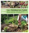 Philippe Bonduel - La permaculture - Guide pratique pour un jardin respectueux de la nature.