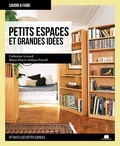 Marie-Pierre Dubois-Petroff et Catherine Levard - Petits espaces et grandes idées.
