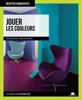 Marie-Pierre Dubois Petroff - Jouer les couleurs et les volumes.
