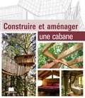  Massin - Construire et aménager une cabane.