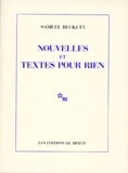 Samuel Beckett - Nouvelles et textes pour rien.