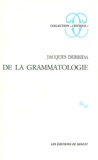 Jacques Derrida - De la grammatologie.