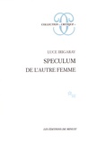 Luce Irigaray - Speculum - De l'autre femme.