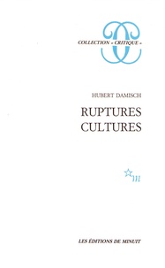 Hubert Damisch - Ruptures-cultures.