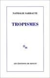 Nathalie Sarraute - Tropismes.