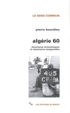 Pierre Bourdieu - Algérie 60 - Structures économiques et structures temporelles.