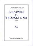 Alain Robbe-Grillet - Souvenirs du triangle d'or.