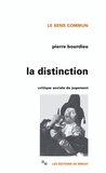 Pierre Bourdieu - La Distinction - Critique sociale du jugement.