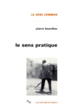 Pierre Bourdieu - Le Sens pratique.