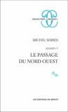 Michel Serres - Hermès - Tome 5, Le Passage du Nord-Ouest.