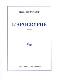 Robert Pinget - L'Apocryphe.