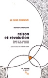 Herbert Marcuse - Raison et révolution - Hegel et la naissance de la théorie sociale.