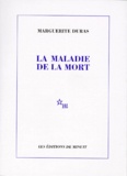Marguerite Duras - La Maladie de la mort.