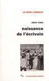 Alain Viala - Naissance de l'écrivain - Sociologie de la littérature à l'âge classique.